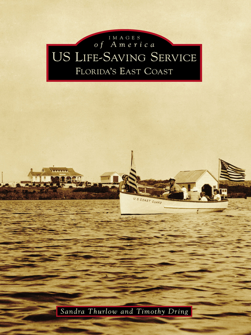 Title details for US Life-Saving Service by Sandra Thurlow - Available